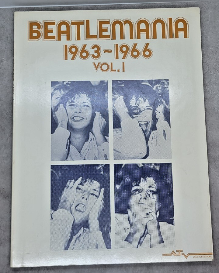 Beatlemania 1963-1966 Volume 1 Piano Guitar Songbook Sheet Music 1980 Beatles