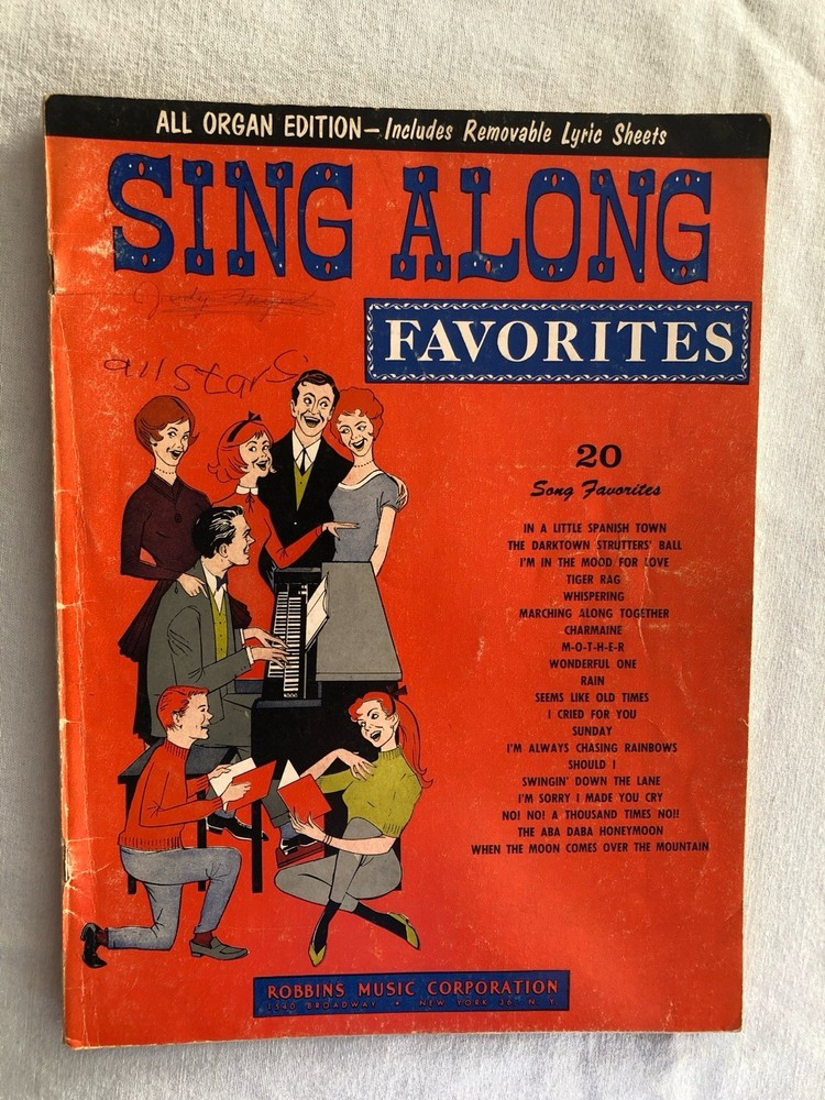 Sing Along Favorites by Robbins Music Corporation (Organ)