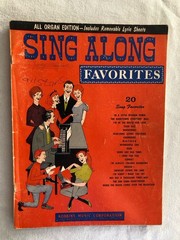 Sing Along Favorites by Robbins Music Corporation (Organ)