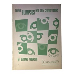 Twelve Glimpses Into 20th Century Idioms Piano Lot of 2 NOS Gerhard Wuensch