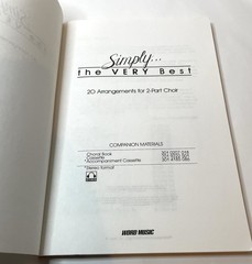 Simply…the Very Best 20 Arrangements For 2-part Choir Word Music Book 1991