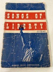 Songs Of Liberty 1943 Songbook Robbin’s Music Corp USA Americana