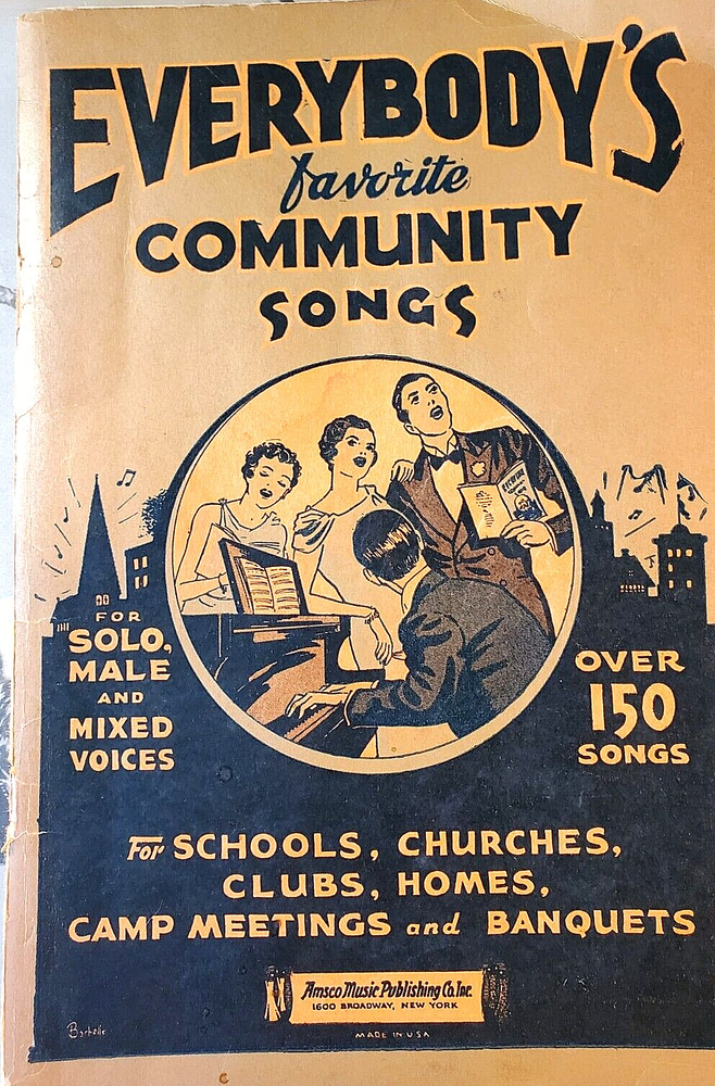 « Everybody&rsquo;s Favorite Community Songs », fpr solo, male and mixed voices, 1935.
