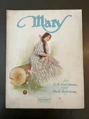 Over 30 UNFRAMED pieces of sheet music all dedicated to “Mary”. Some of the art