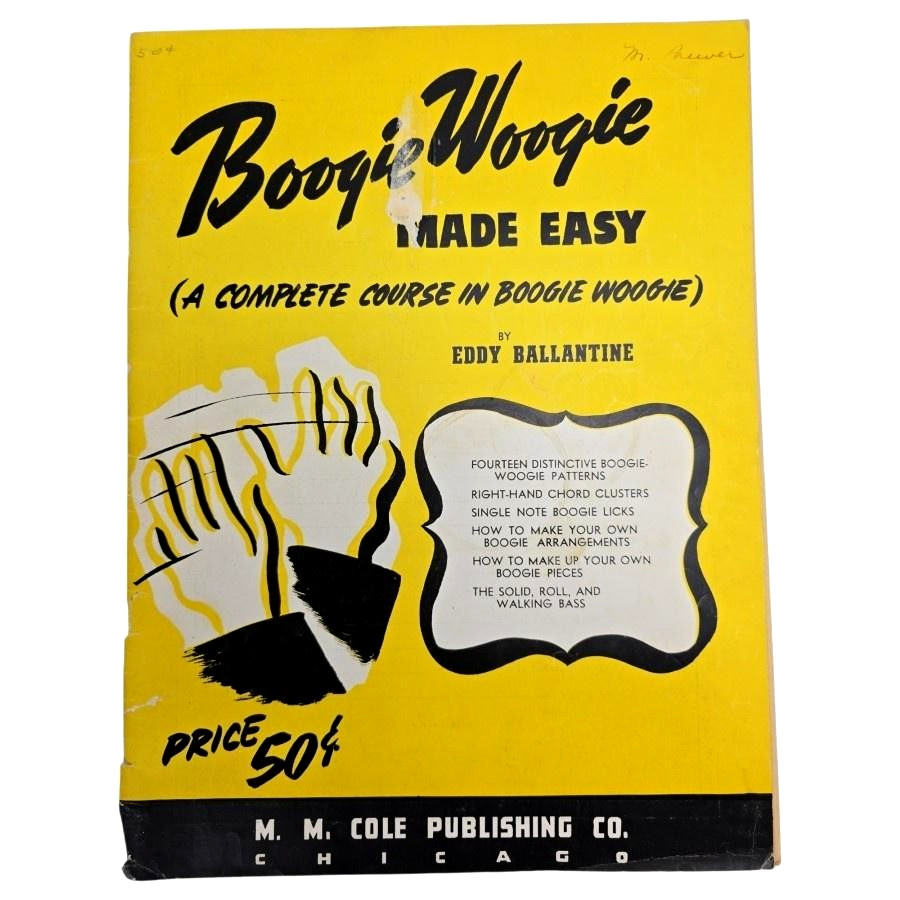 Boogie Woogie Made Easy Piano Course Songbook Eddy Ballantine Music 1941 Vtg