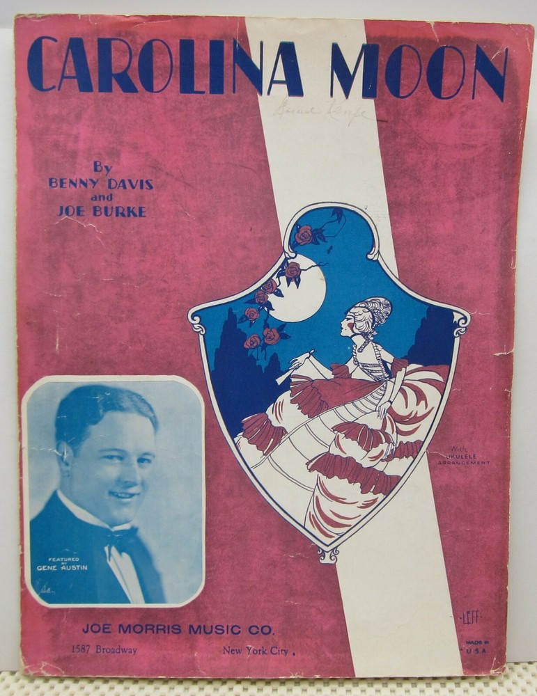 Carolina Moon – Benny Davis & Joe Burke – Sheet Music 1928