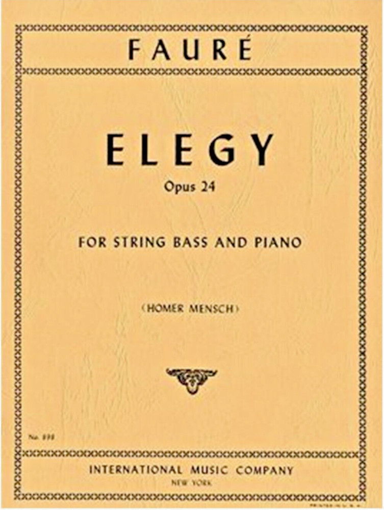 Elegy Opus 24 for String Bass and Piano by Fauré (IMC898) **Clearance**