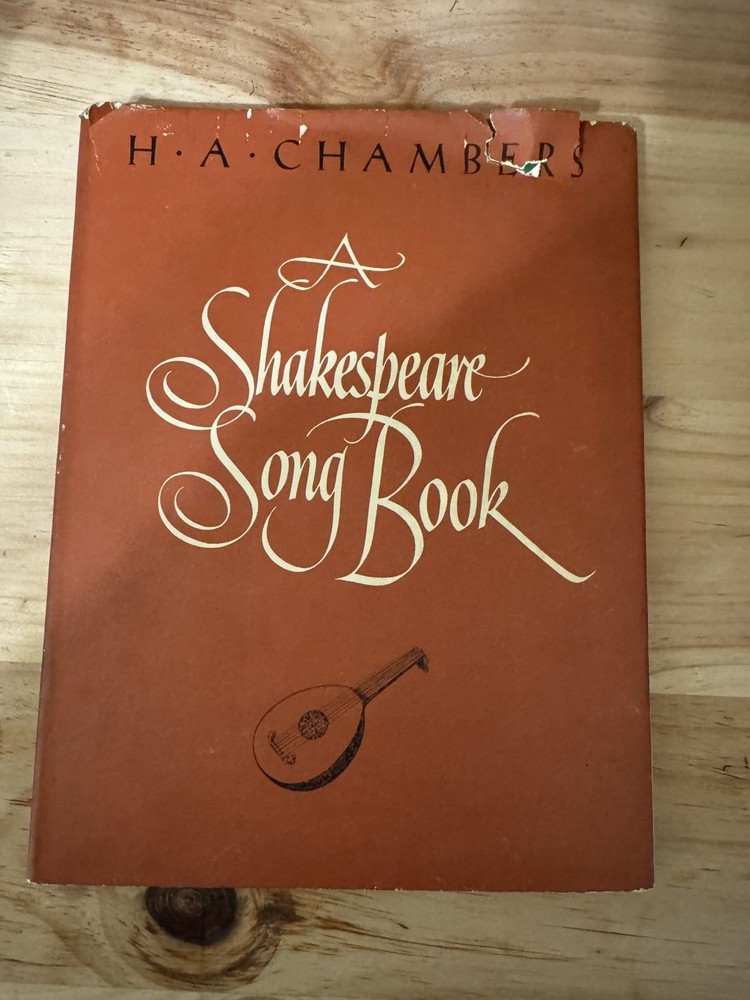 1957 A Shakespeare Song Book H.A. Chambers Blandford Press + Recorder Music Hunt