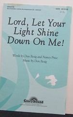 Lord Let Your Light Shine Down On Me – Nancy Price & Don Besig – Sheet Music