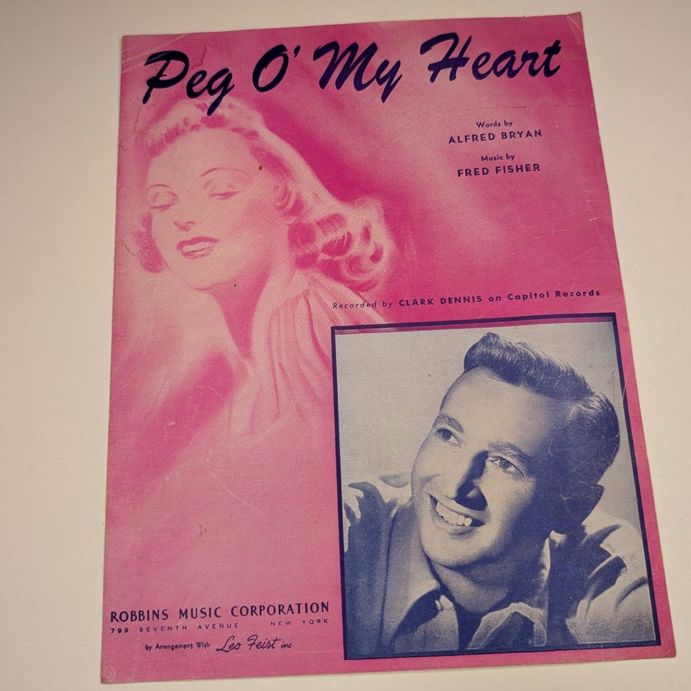 1947 Peg O&rsquo; My Heart Sheet Music Clark Dennis Fred Fisher Robbins Music Feist