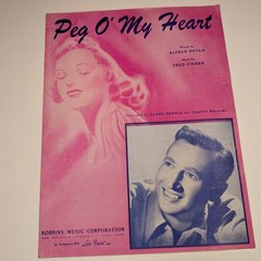 1947 Peg O&rsquo; My Heart Sheet Music Clark Dennis Fred Fisher Robbins Music Feist