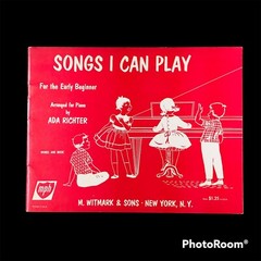 Vtg Songs I Can Play Early Beginner Piano Book Ada Richter 1960 M Witmark & Sons