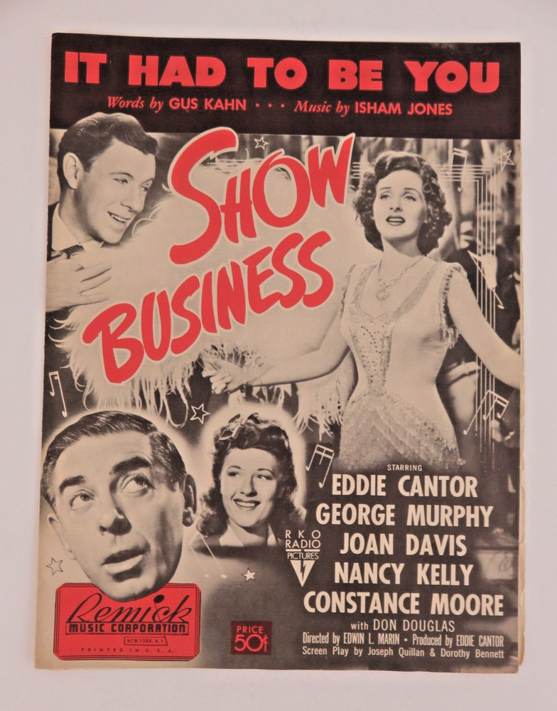 It Had To Be You, Show Business, Eddie Cantor, Remick Music, 1939, Sheet Music