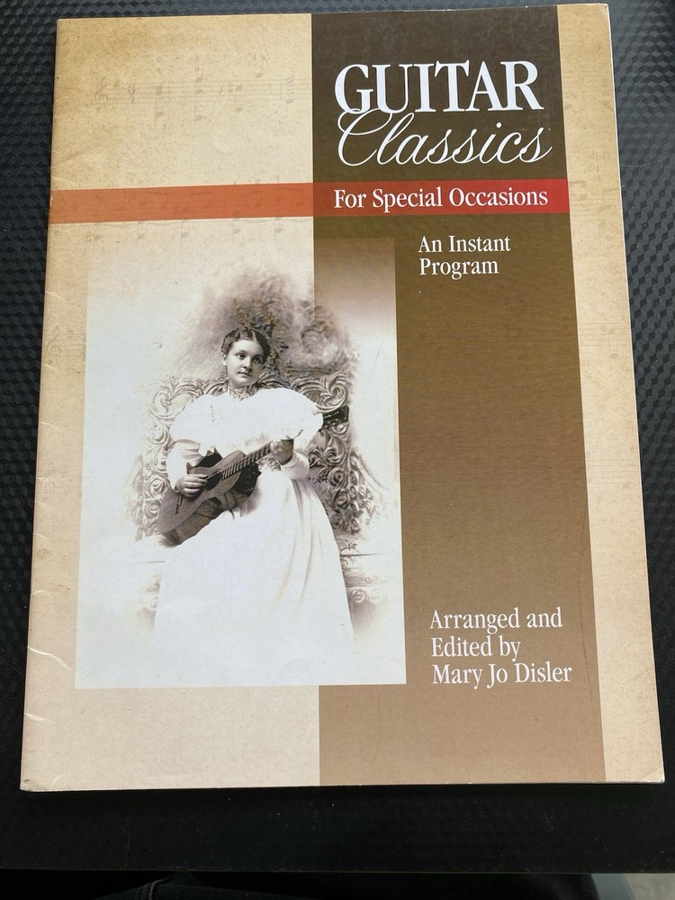 Guitar Classics For Special Occasions Intermediate Classical Guitar Song Book
