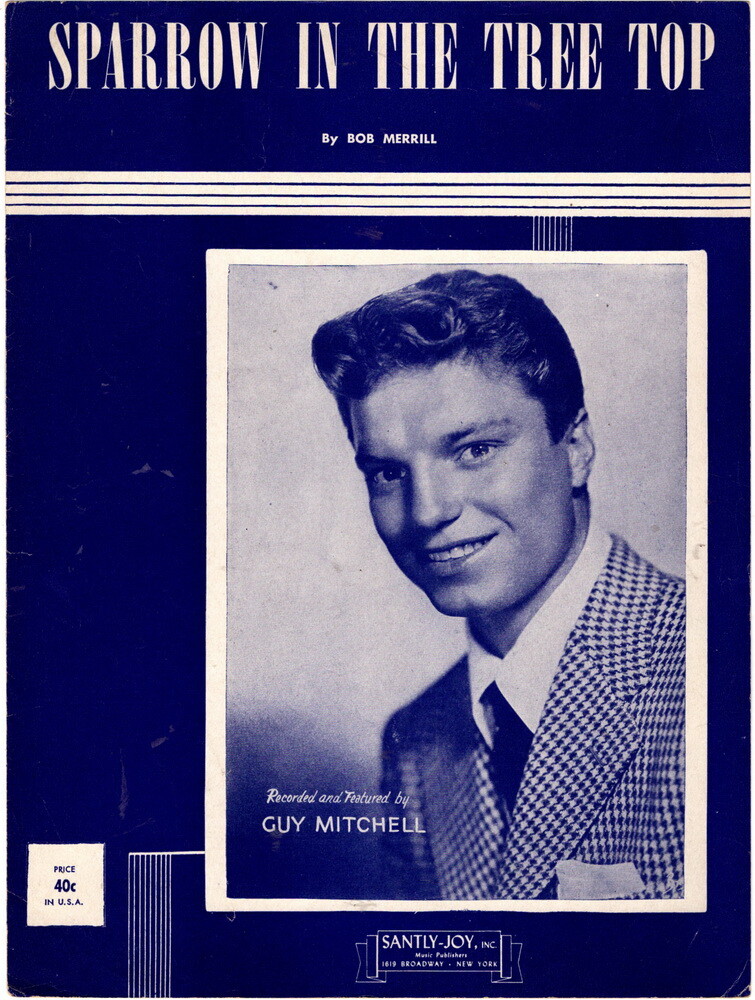 Sparrow in the Tree Top, Guy Mitchell Photo, 1951, Vintage Sheet Music