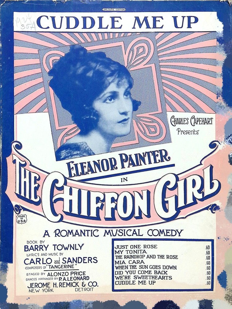 Cuddle Me Up Sheet Music The Chiffon Girl Eleanor Painter 1924 Musical Carlo