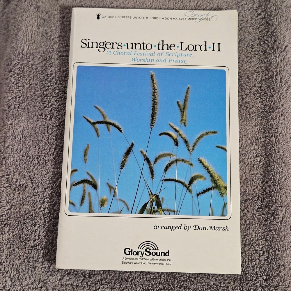Singers Unto the Lord II Sheet Music Mixed Voices Don Marsh GlorySound