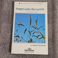 Singers Unto the Lord II Sheet Music Mixed Voices Don Marsh GlorySound