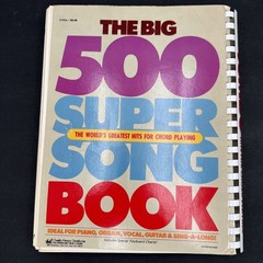 The Big 500 Super Song Book Harry Dexter Charles Hansen Education Sheet Music
