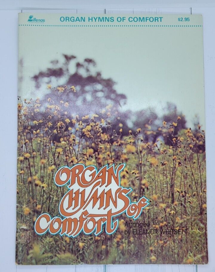 Organ Hymns of Comfort Arranged Eleanor Whitsett Lillenas Memorial Services 1979