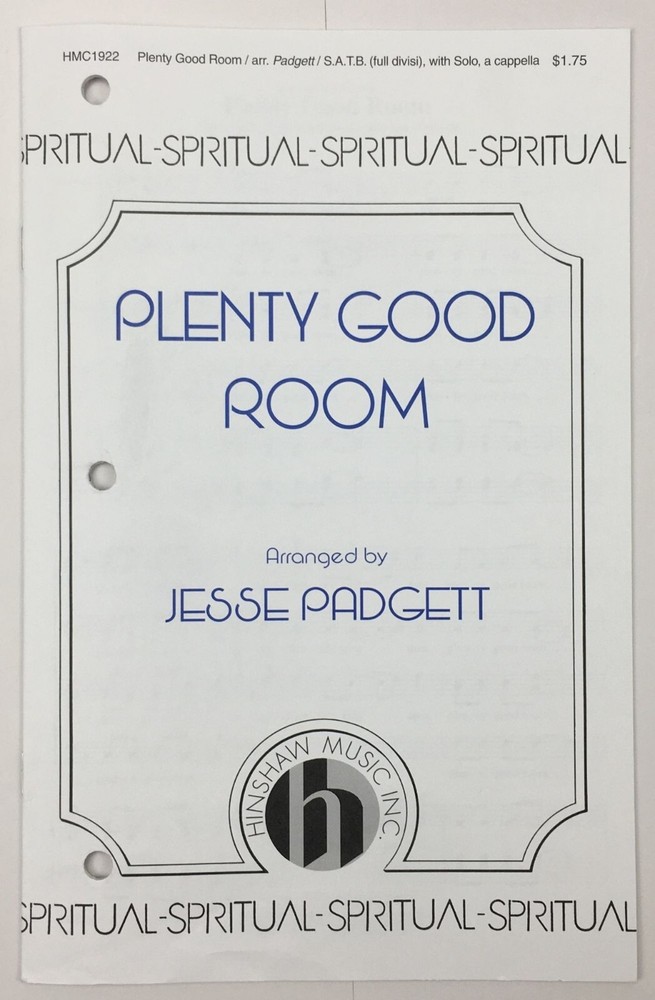 Plenty Good Room SATB A Cappella Keyboard Sheet Music Jesse Padgett Spiritual