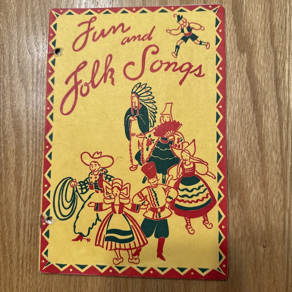 Vintage “Fun And Folk Songs” Book, Westminster Press, 1941