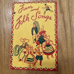 Vintage “Fun And Folk Songs” Book, Westminster Press, 1941