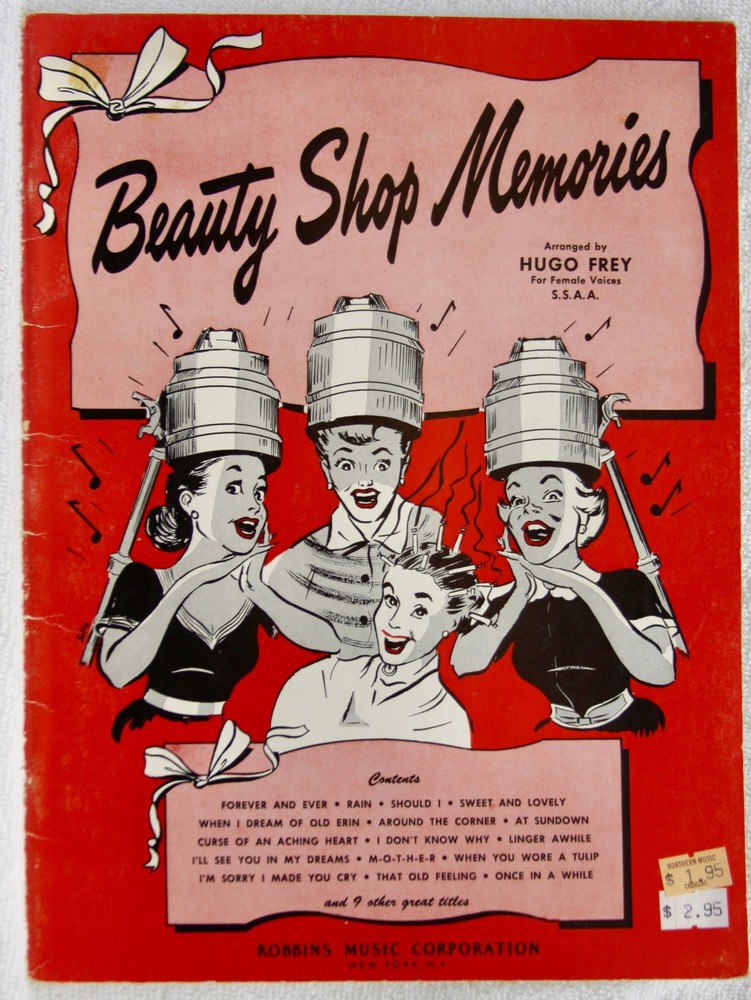 Beauty Shop Memories Sheet Music, Hugo Frey, For Female Voices, 25 hits 1951