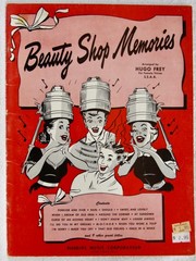Beauty Shop Memories Sheet Music, Hugo Frey, For Female Voices, 25 hits 1951