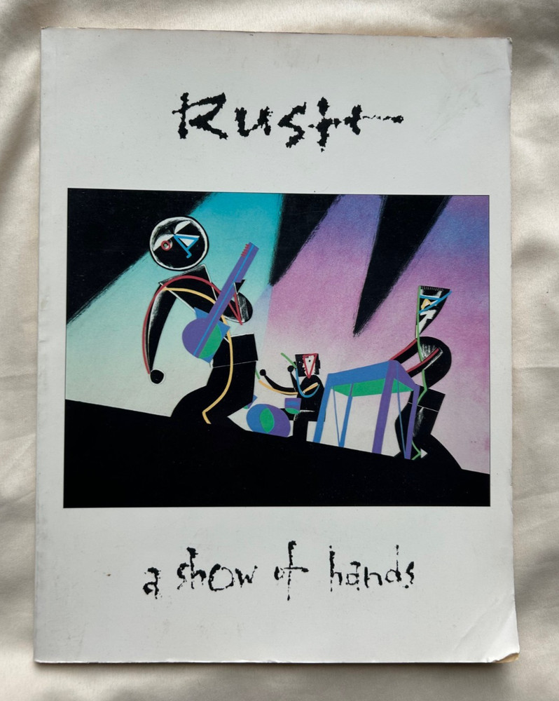 Rush ~A Show of Hands Songbook/ Sheet Music Songbook~ Nice Used Condition