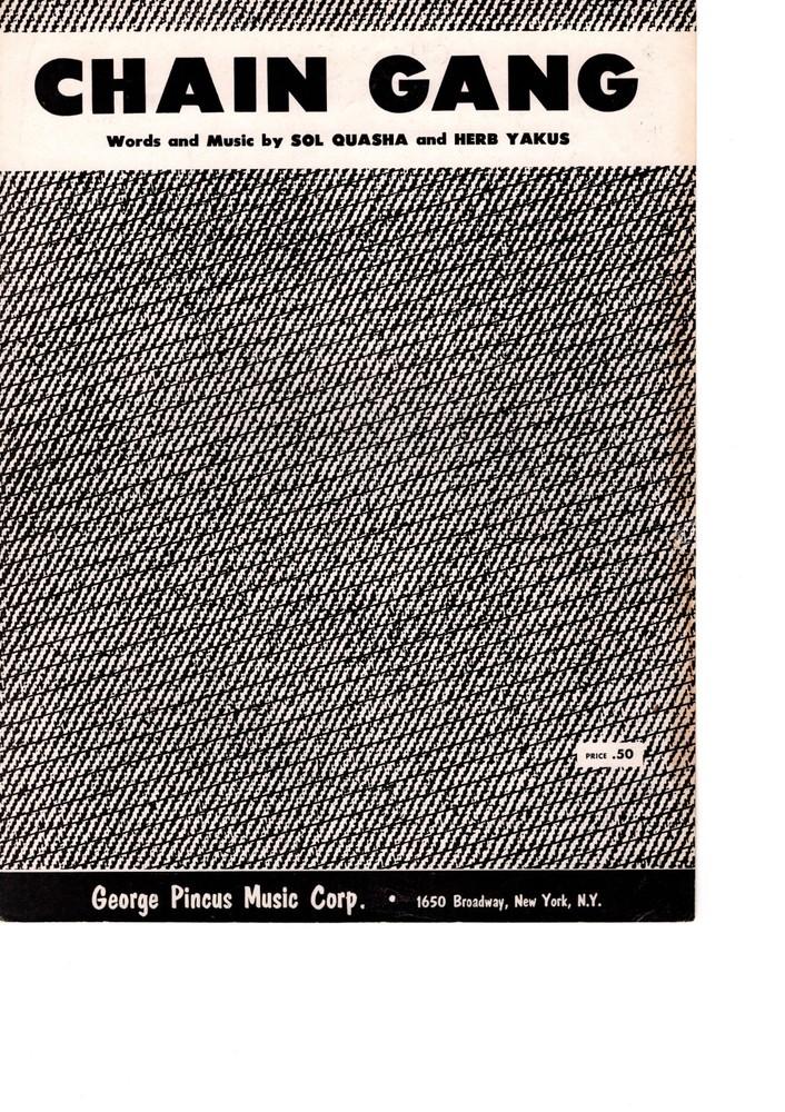 CHAIN GANG Piano Sheet Music UKE TABS Chord Symbols, Lyrics 1955