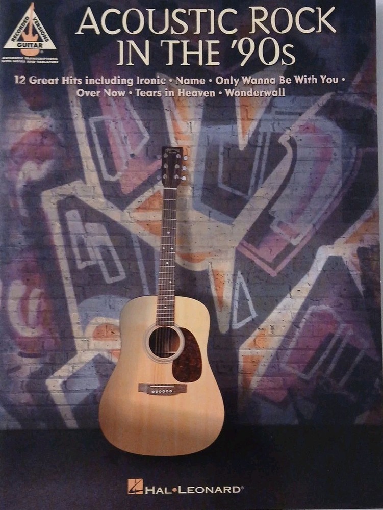 GUITAR TAB / GUITAR TABLATURE / ACOUSTIC ROCK IN THE &rsquo;90s / GUITAR SONGBOOK