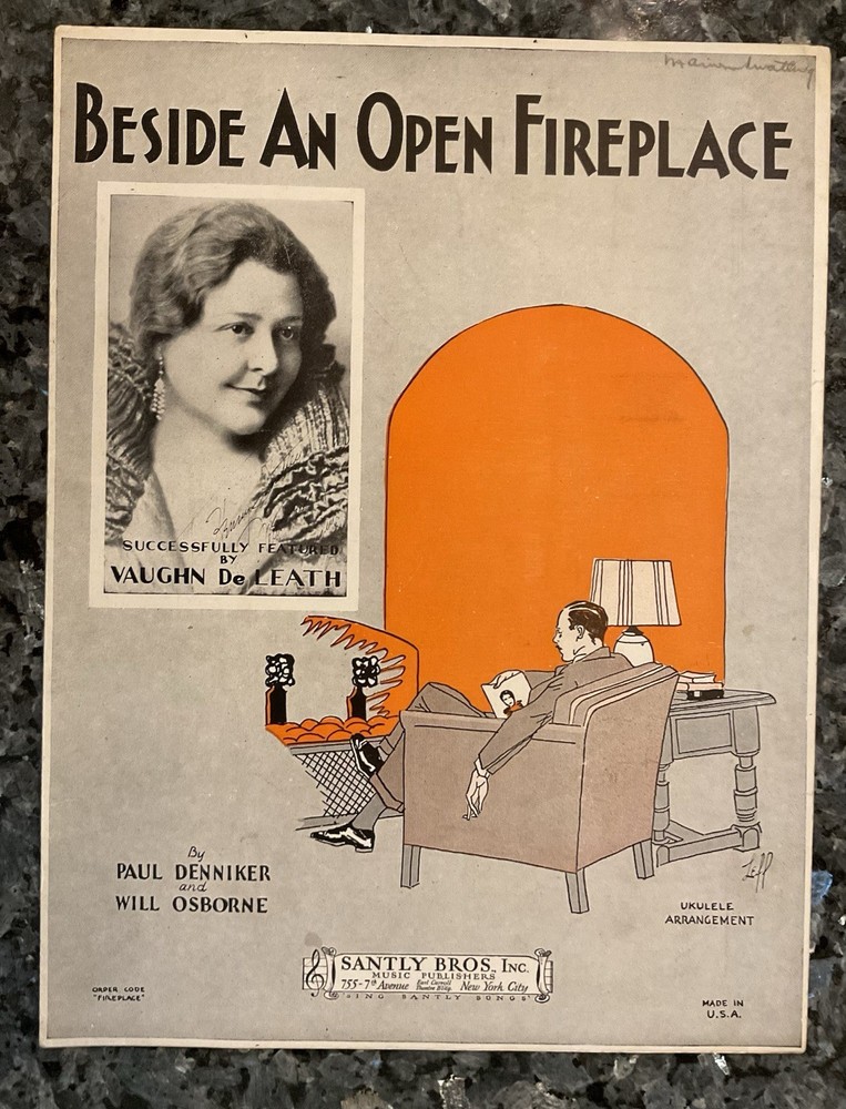1929 Beside An Open Fireplace Vaughn DeLeath Paul Denniker Vintage sheet music