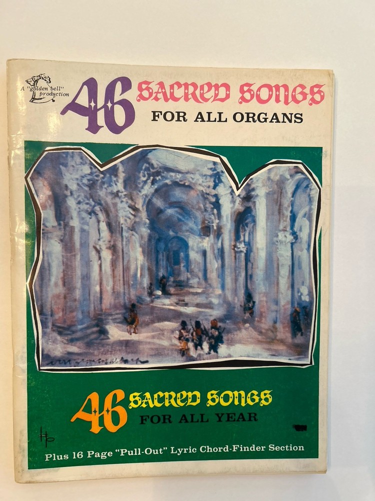 46 Sacred Songs For All Organs Songbook
