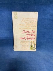 Songs for Pickin&rsquo; and Singin&rsquo; by James F. Leisy (1963 Trade Paperback)