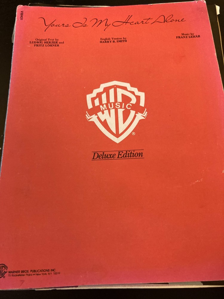 Franz Lehar  » Yours Is My Heart Alone » Sheet Music WB Music Deluxe Edition