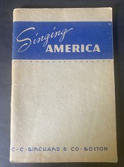 SINGING AMERICA 1940’s Song & Chorus Book Vocal Edition Zanzig C C Birchard Co