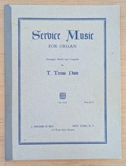 Service Music for Organ No 8328 by T Tertius Noble 1947 Paperback