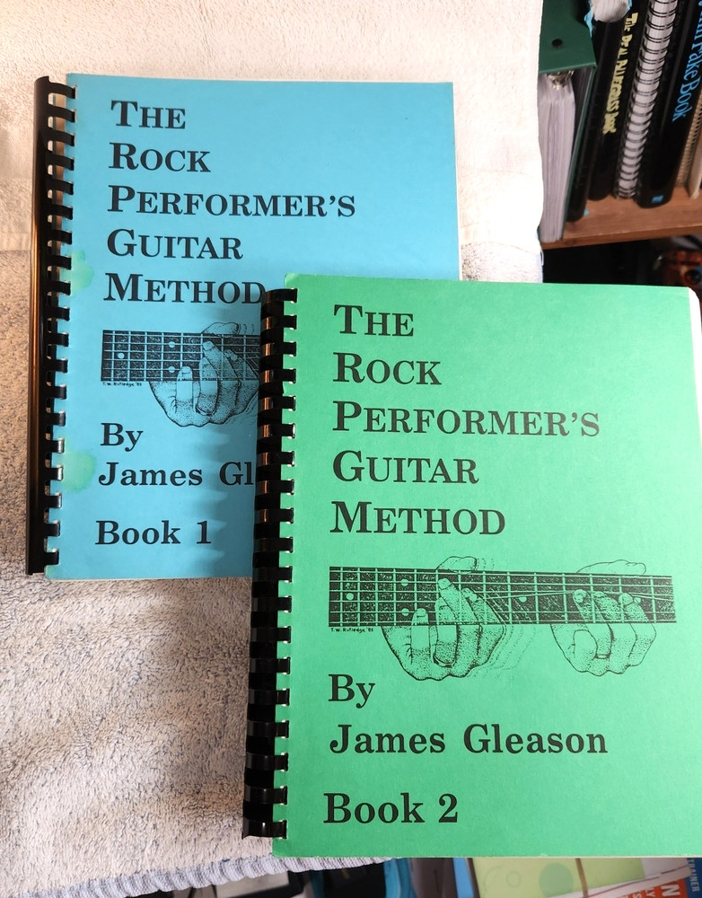 The Rock Performer&rsquo;s Guitar Method Book 1 & 2 James Gleason
