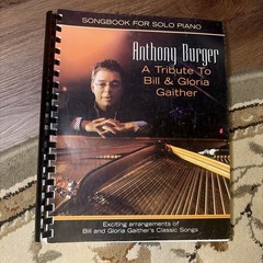 Anthony Burger Tribute to Bill & Gloria Gaither Gospel Sacred Piano Solo Rare