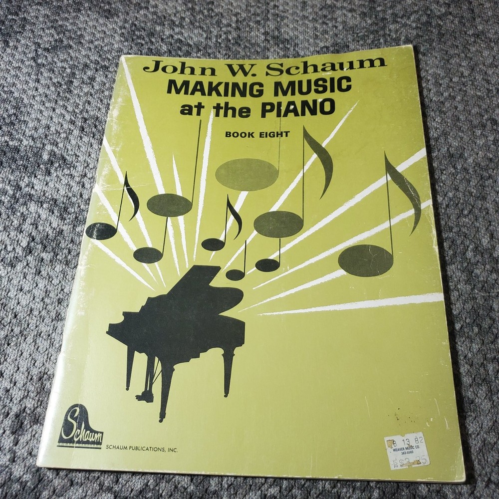 Schaum MAKING MUSIC at the PIANO Book Eight Piano Solo Schaum 1965 48pp