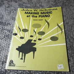 Schaum MAKING MUSIC at the PIANO Book Eight Piano Solo Schaum 1965 48pp