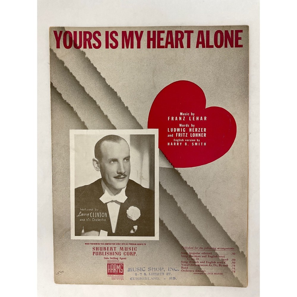 1940 Vintage Yours Is My Heart Alone Sheet Music Harry B Smith/ Franz Lehar
