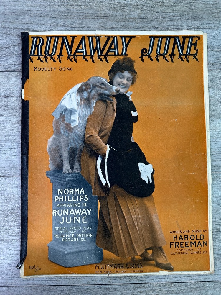 RUNAWAY JUNE Sheet Music Norma Phillips Harold Freeman Witmark 1915 P/V
