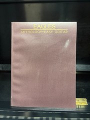 The Eagles Anthology – Easy Guitar Songbook