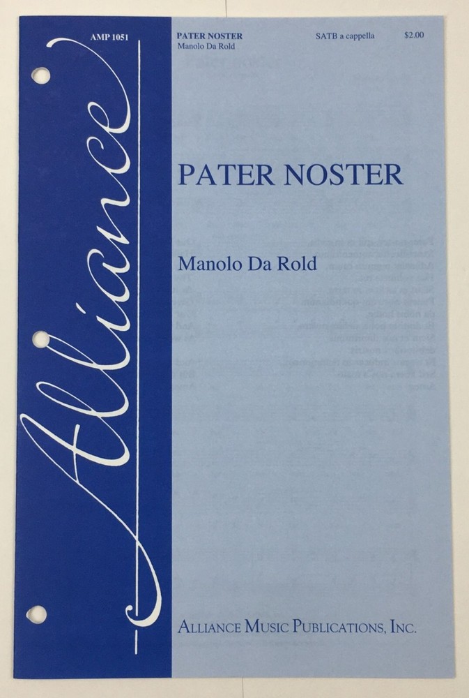 Pater Noster SATB A Cappella Sheet Music By Manolo Da Rold Alliance Music Pub