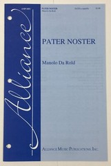 Pater Noster SATB A Cappella Sheet Music By Manolo Da Rold Alliance Music Pub