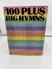 100 Plus Big Hymns Piano/Vocal/Organ/Chords, VG 1975