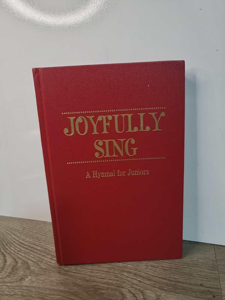 1968 Hymnal JOYFULLY SING A Hymnal for Juniors Lillenas Publishing