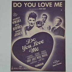 Do You Love Me Maureen Ohara Dick Haymes Harry James Cover Vintage Sheet Music